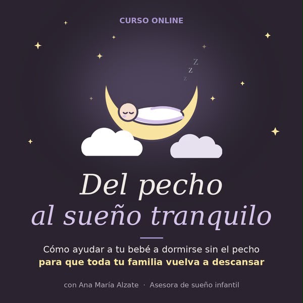 Curso virtual: duerme a tu bebé sin depender del pecho
